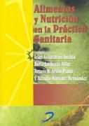 ALIMENTOS Y NUTRICION EN LA PRACTICA SANITARIA | 9788479785680 | ASTIASARAN ANCHIA, ISIAR | Galatea Llibres | Llibreria online de Reus, Tarragona | Comprar llibres en català i castellà online