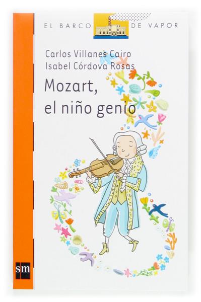 MOZART, EL NIÑO GENIO | 9788467510478 | CORDOVA, ISABEL | Galatea Llibres | Llibreria online de Reus, Tarragona | Comprar llibres en català i castellà online