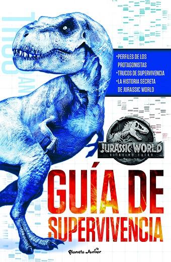 JURASSIC WORLD. EL REINO CAÍDO. GUÍA DE SUPERVIVENCIA | 9788408190837 | Galatea Llibres | Llibreria online de Reus, Tarragona | Comprar llibres en català i castellà online