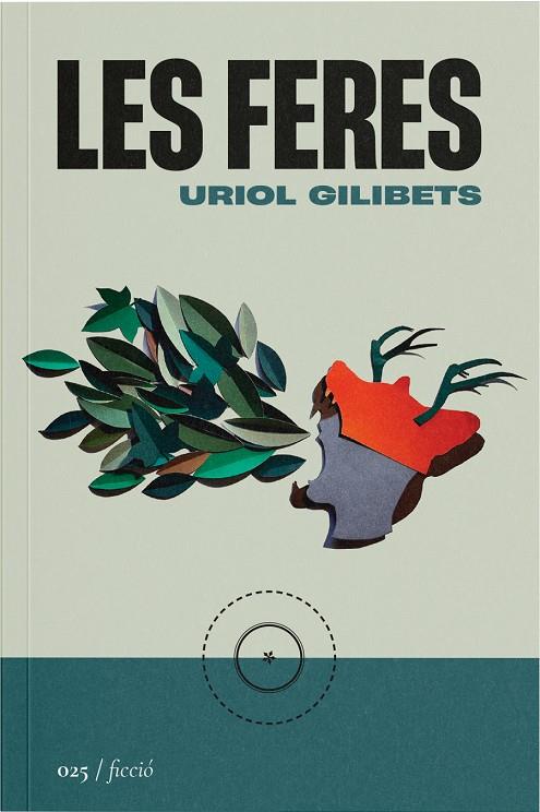 LES FERES | 9788419059246 | GILIBETS, URIOL | Galatea Llibres | Llibreria online de Reus, Tarragona | Comprar llibres en català i castellà online