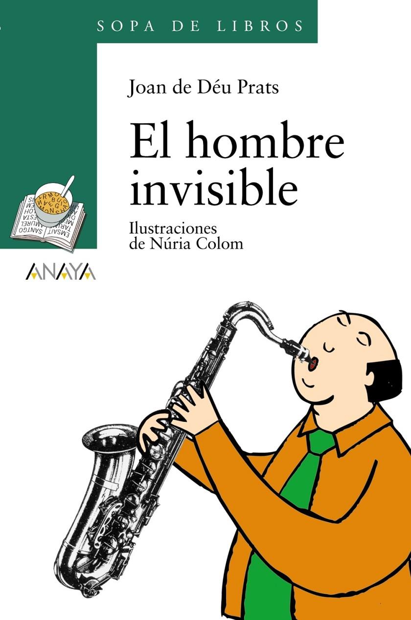 HOMBRE INVISIBLE, EL | 9788466752770 | DE DEU PRATS, JOAN | Galatea Llibres | Librería online de Reus, Tarragona | Comprar libros en catalán y castellano online