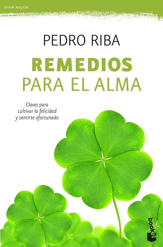 REMEDIOS PARA EL ALMA | 9788408135760 | RIBA, PEDRO | Galatea Llibres | Llibreria online de Reus, Tarragona | Comprar llibres en català i castellà online