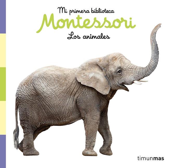 LOS ANIMALES. LIBRO DE TELA. MI PRIMERA BIBLIOTECA MONTESSORI | 9788408257028 | Galatea Llibres | Llibreria online de Reus, Tarragona | Comprar llibres en català i castellà online