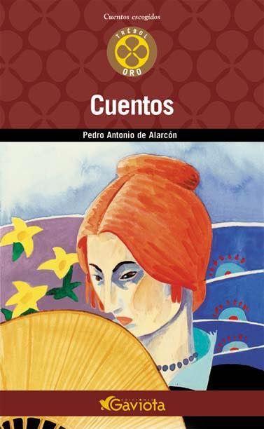 CUENTOS | 9788439216360 | DE ALARCON, PEDRO ANTONIO | Galatea Llibres | Librería online de Reus, Tarragona | Comprar libros en catalán y castellano online