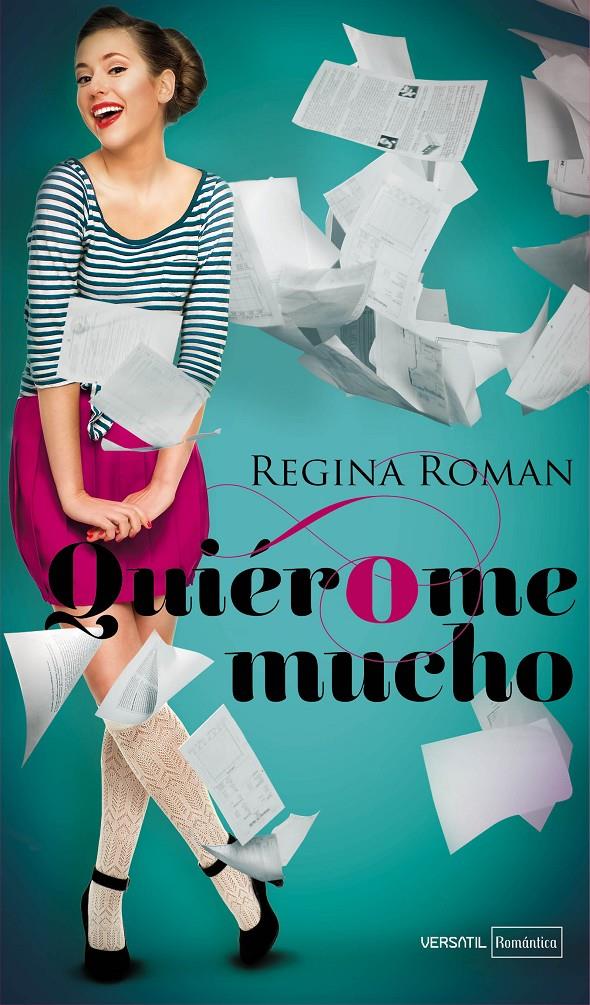 QUIÉROME MUCHO | 9788492929894 | ROMAN GÓMEZ, REGINA | Galatea Llibres | Llibreria online de Reus, Tarragona | Comprar llibres en català i castellà online