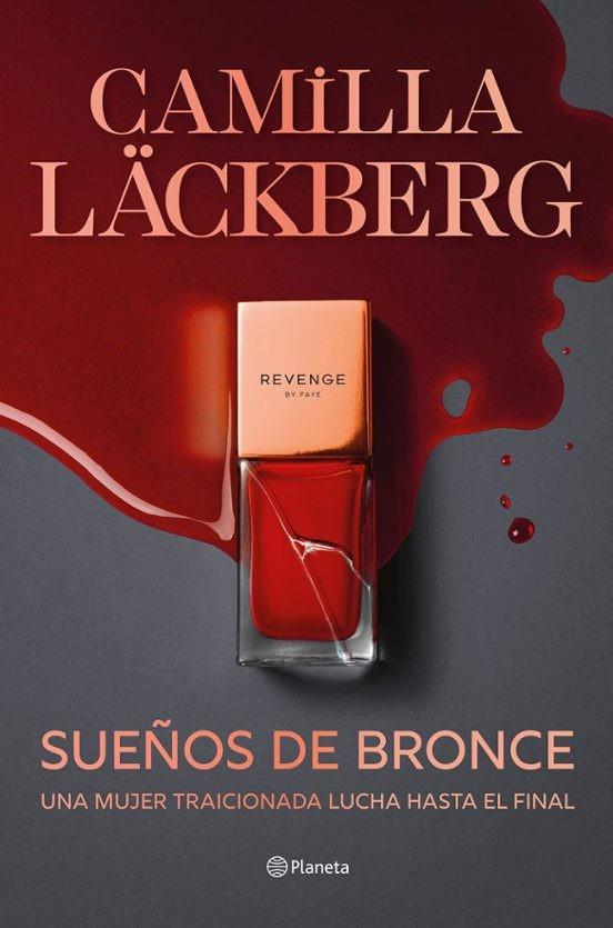 SUEÑOS DE BRONCE (SERIE FAYE 3) | 9788408298823 | LÄCKBERG, CAMILLA | Galatea Llibres | Librería online de Reus, Tarragona | Comprar libros en catalán y castellano online