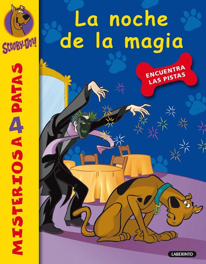 LA NOCHE DE LA MAGIA. SCOOBY-DOO 12 | 9788484836568 | GELSEY, JAMES | Galatea Llibres | Llibreria online de Reus, Tarragona | Comprar llibres en català i castellà online