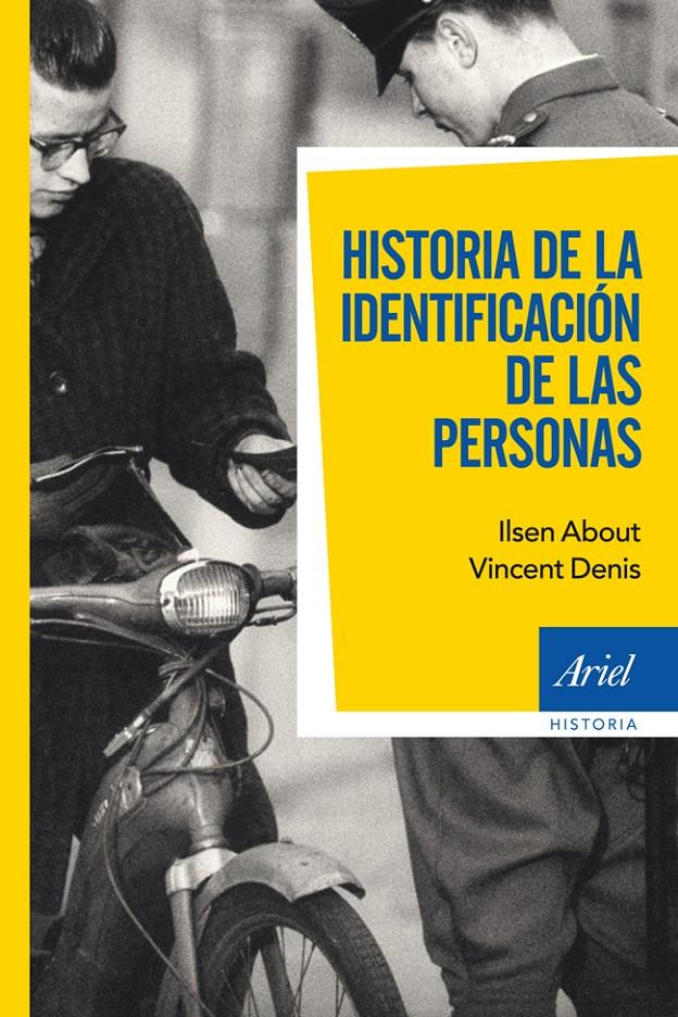 HISTORIA DE LA IDENTIFICACION DE LAS PERSONAS | 9788434469716 | ABOUT, ILSEN | Galatea Llibres | Llibreria online de Reus, Tarragona | Comprar llibres en català i castellà online