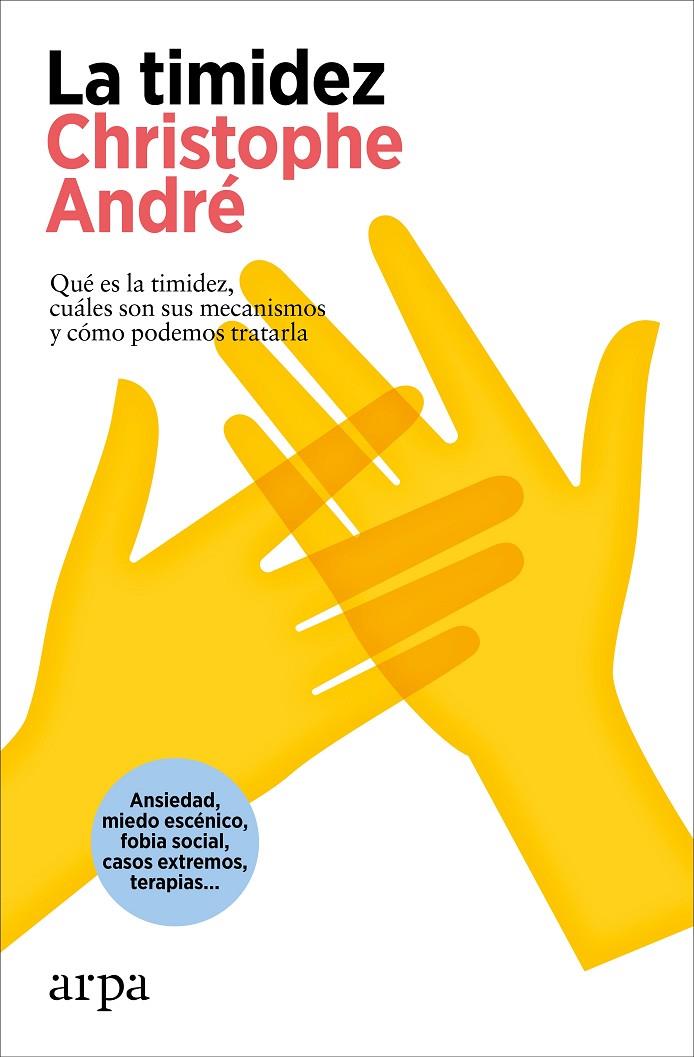 LA TIMIDEZ | 9788419558961 | ANDRÉ, CHRISTOPHE | Galatea Llibres | Llibreria online de Reus, Tarragona | Comprar llibres en català i castellà online