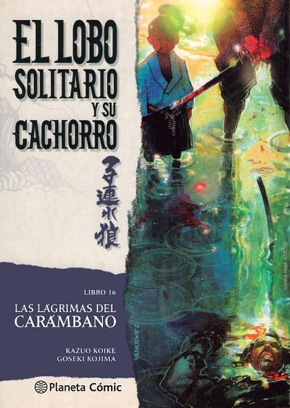 LOBO SOLITARIO Y SU CACHORRO 16/20 | 9788416636716 | KOIKE, KAZUO / GOSEKI KOJIMA | Galatea Llibres | Llibreria online de Reus, Tarragona | Comprar llibres en català i castellà online