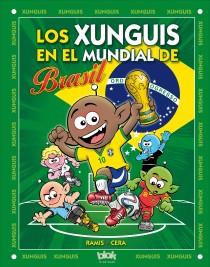 XUNGUIS. MUNDIAL BRASIL (Nº 24) | 9788415579984 | RAMIS, JUAN CARLOS/CERA, JOAQUIN | Galatea Llibres | Llibreria online de Reus, Tarragona | Comprar llibres en català i castellà online