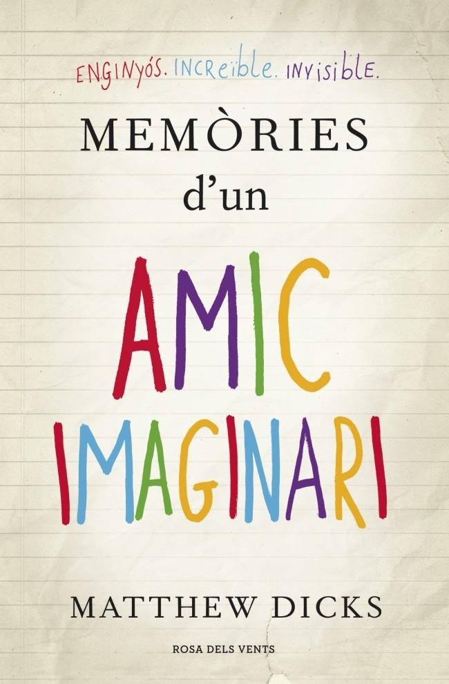 MEMÒRIES D'UN AMIC IMAGINARI | 9788401388439 | DICKS, MATTHEW | Galatea Llibres | Llibreria online de Reus, Tarragona | Comprar llibres en català i castellà online