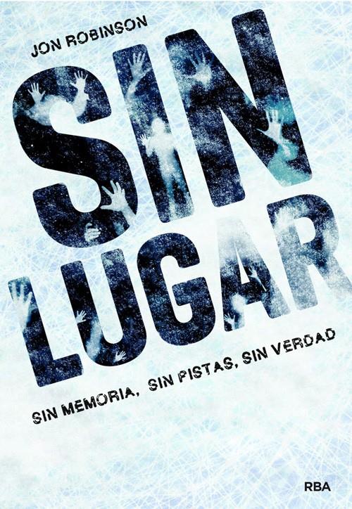 SIN LUGAR | 9788427203969 | ROBINSON, JON | Galatea Llibres | Librería online de Reus, Tarragona | Comprar libros en catalán y castellano online