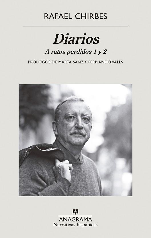 DIARIOS A RATOS PERDIDOS 1 Y 2 | 9788433999313 | CHIRBES, RAFAEL | Galatea Llibres | Llibreria online de Reus, Tarragona | Comprar llibres en català i castellà online