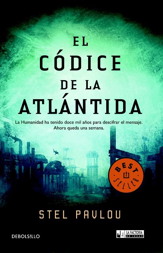 CODICE ATLANTIDA, EL | 9788498007091 | PAVLOU, STEL | Galatea Llibres | Librería online de Reus, Tarragona | Comprar libros en catalán y castellano online