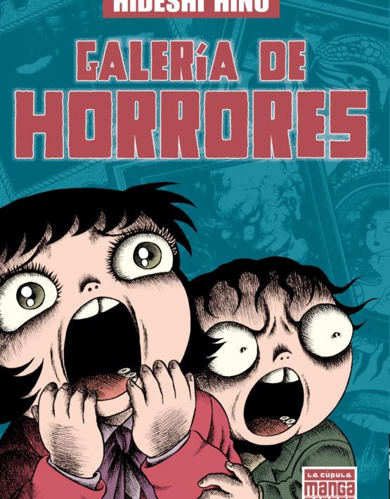 GALERIA DE HORRORES | 9788478338696 | HINO, HIDESHI | Galatea Llibres | Llibreria online de Reus, Tarragona | Comprar llibres en català i castellà online