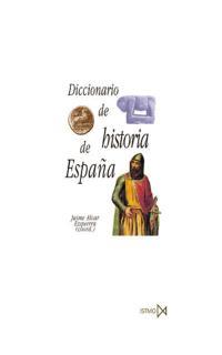 DICCIONARIO DE HISTORIA DE ESPAÑA | 9788470903663 | ALVAR EZQUERRA, JAIME | Galatea Llibres | Llibreria online de Reus, Tarragona | Comprar llibres en català i castellà online