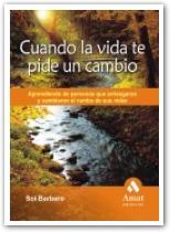 CUANDO LA VIDA TE PIDE UN CAMBIO | 9788497352635 | BARBERO, SOL | Galatea Llibres | Llibreria online de Reus, Tarragona | Comprar llibres en català i castellà online