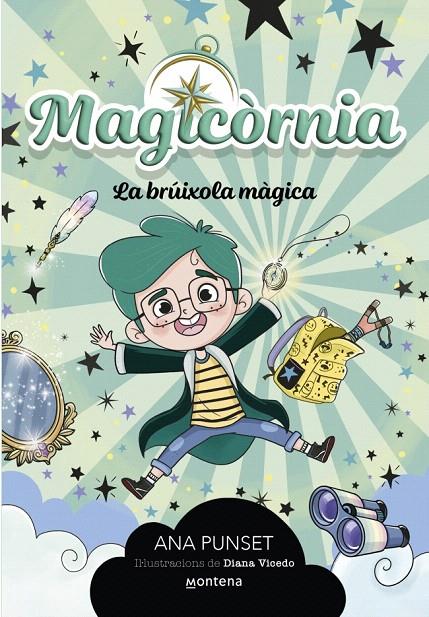 MAGICÒRNIA 1 - LA BRÚIXOLA MÀGICA | 9788410298095 | PUNSET, ANA | Galatea Llibres | Librería online de Reus, Tarragona | Comprar libros en catalán y castellano online