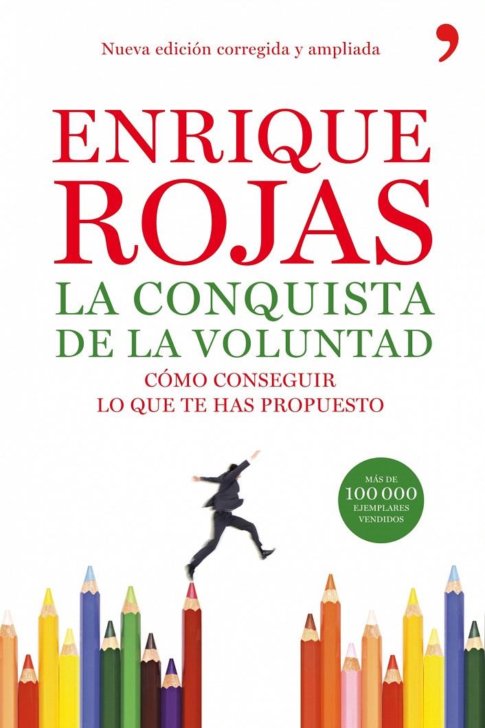 CONQUISTA DE LA VOLUNTAD, LA | 9788484608240 | ROJAS, ENRIQUE | Galatea Llibres | Librería online de Reus, Tarragona | Comprar libros en catalán y castellano online