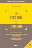 TERCERÍA DE DOMINIO, LA | 9788497904346 | CASERO LINARES, L. | Galatea Llibres | Llibreria online de Reus, Tarragona | Comprar llibres en català i castellà online