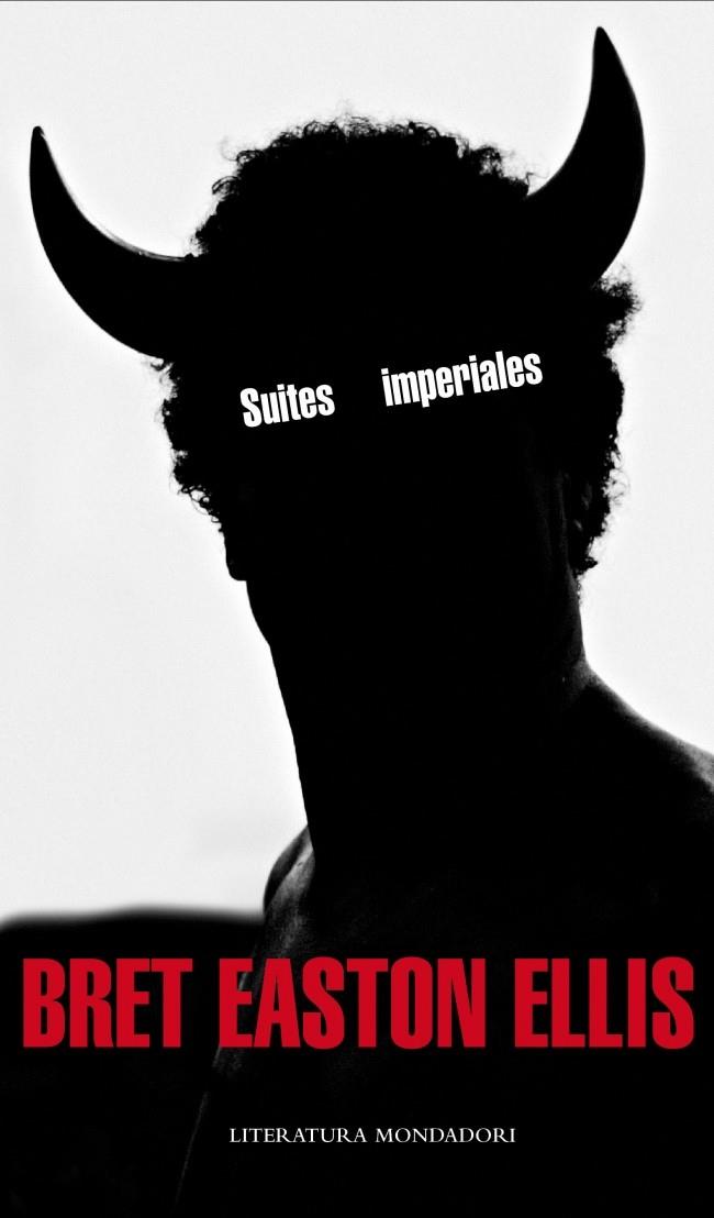 SUITES IMPERIALES | 9788439723288 | EASTON ELLIS, BRET | Galatea Llibres | Llibreria online de Reus, Tarragona | Comprar llibres en català i castellà online