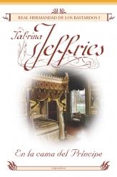 EN LA CAMA DEL PRINCIPE. HERMANDAD DE LOS BASTARDOS 1 | 9788496575011 | JEFFRIES, SABRINA | Galatea Llibres | Llibreria online de Reus, Tarragona | Comprar llibres en català i castellà online