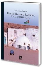 HISTORIA DEL SÁHARA Y SU CONFLICTO | 9788483194980 | GARCÍA, ALEJANDRO | Galatea Llibres | Librería online de Reus, Tarragona | Comprar libros en catalán y castellano online