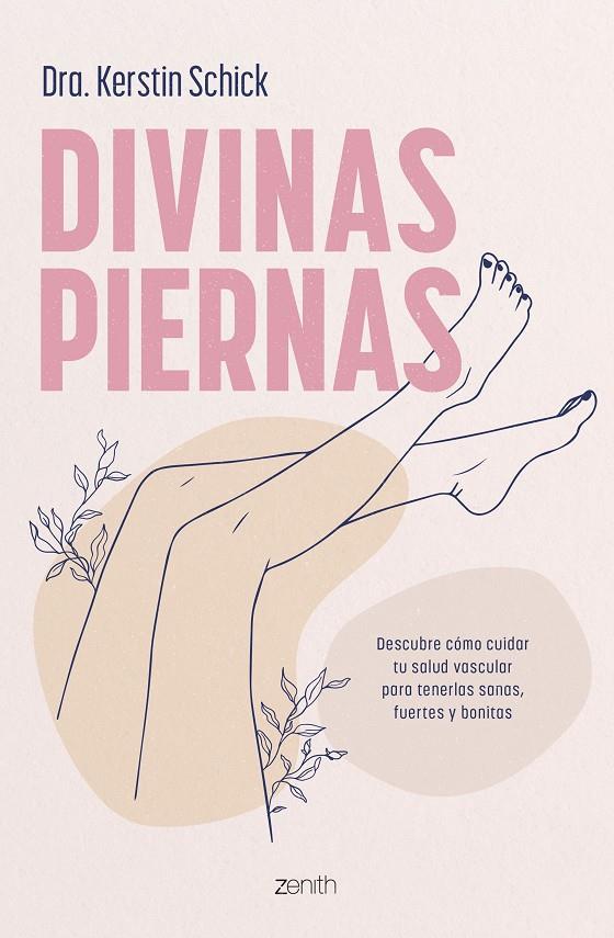 DIVINAS PIERNAS | 9788408288312 | DRA. KERSTIN SCHICK | Galatea Llibres | Llibreria online de Reus, Tarragona | Comprar llibres en català i castellà online