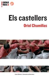 CASTELLERS, ELS CATALA FACIL6 AVANÇAT | 9788497660662 | CHUMILLAS, ORIOL | Galatea Llibres | Llibreria online de Reus, Tarragona | Comprar llibres en català i castellà online