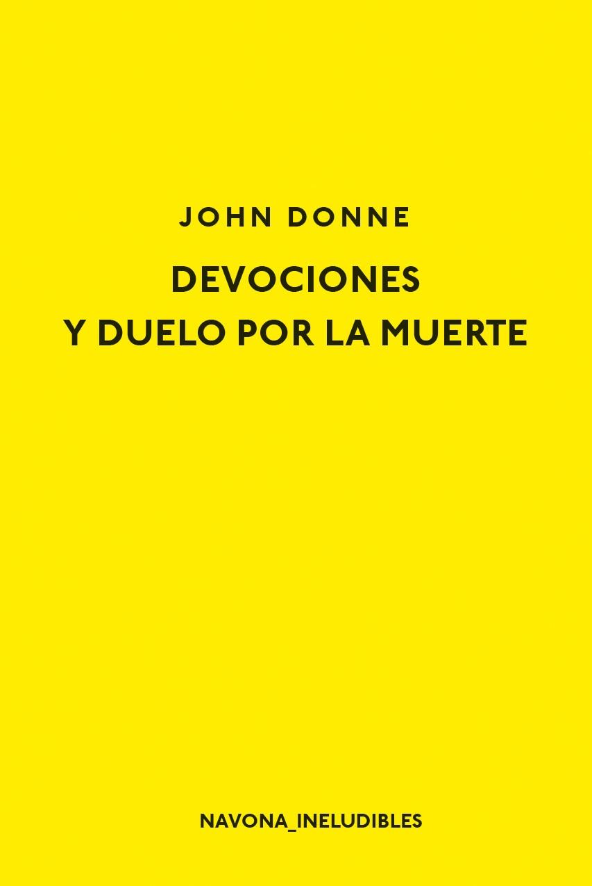 DEVOCIONES Y DUELO POR LA MUERTE | 9788417181352 | DONNE, JOHN | Galatea Llibres | Librería online de Reus, Tarragona | Comprar libros en catalán y castellano online