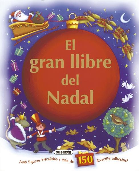 EL GRAN LLIBRE DEL NADAL | 9788467715309 | Galatea Llibres | Llibreria online de Reus, Tarragona | Comprar llibres en català i castellà online