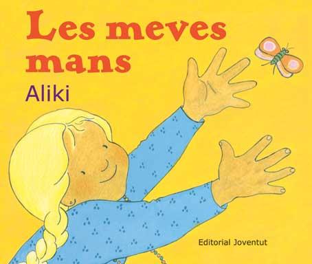 MEVES MANS, LES | 9788426134271 | ALIKI | Galatea Llibres | Llibreria online de Reus, Tarragona | Comprar llibres en català i castellà online