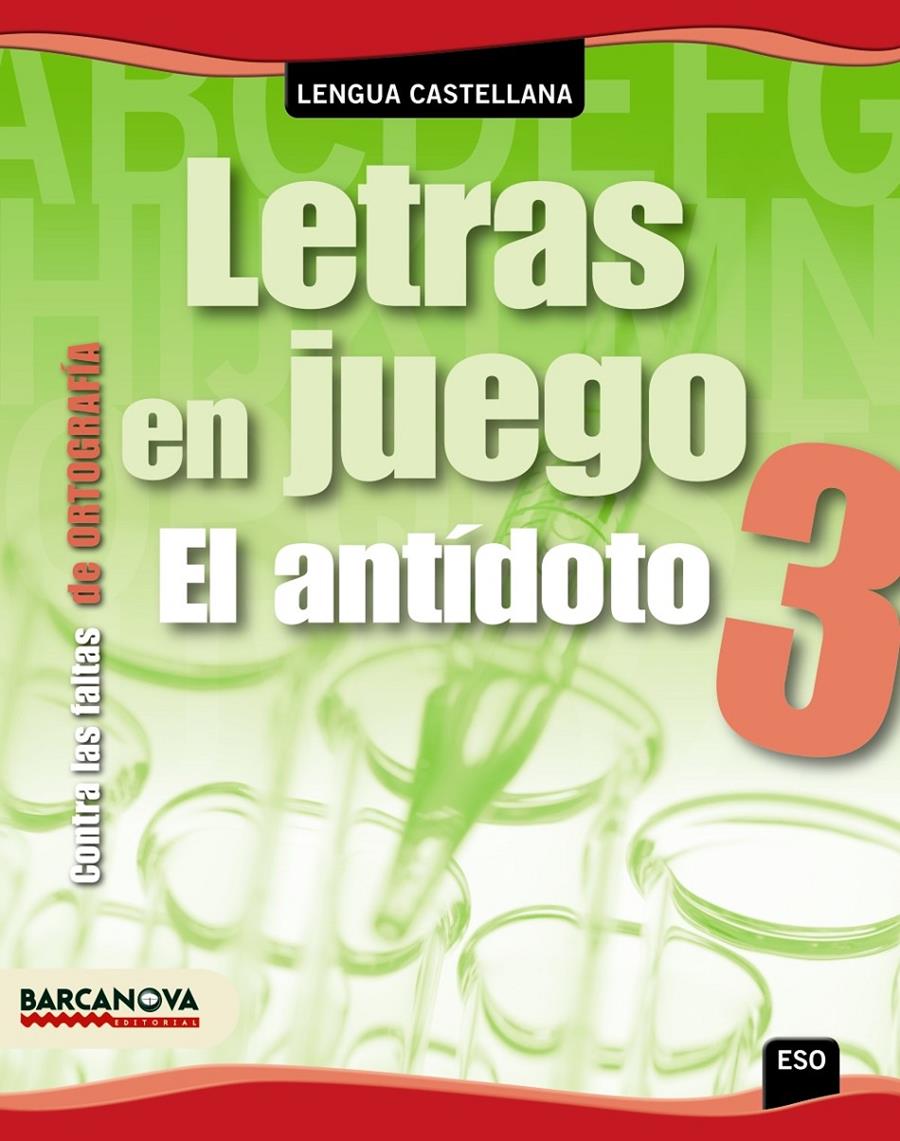 LETRAS EN JUEGO 3 - ORTOGRAFIA CASTELLANA ESO | 9788448930196 | EZQUERRA, FRANCISCA/BUSTOS, JOAN | Galatea Llibres | Llibreria online de Reus, Tarragona | Comprar llibres en català i castellà online