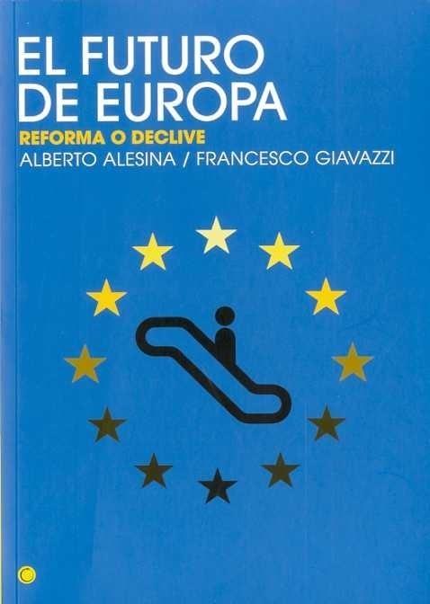 FUTURO DE EUROPA | 9788495348388 | ALESINA, ALBERTO | Galatea Llibres | Llibreria online de Reus, Tarragona | Comprar llibres en català i castellà online