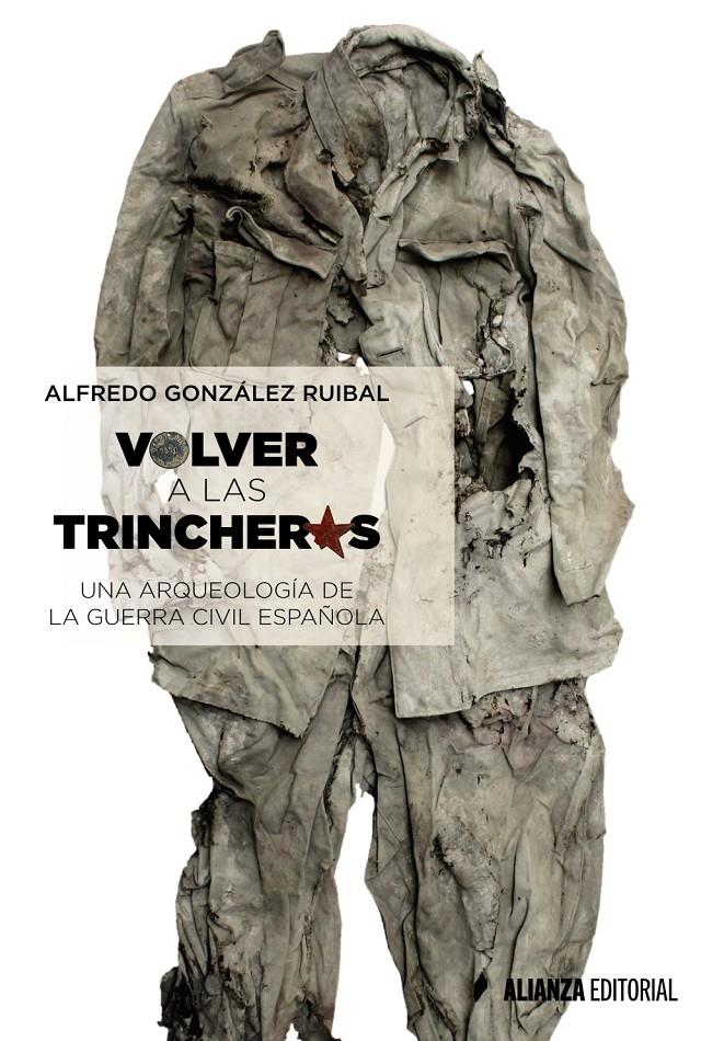 VOLVER A LAS TRINCHERAS | 9788491042372 | GONZÁLEZ RUIBAL, ALFREDO | Galatea Llibres | Llibreria online de Reus, Tarragona | Comprar llibres en català i castellà online