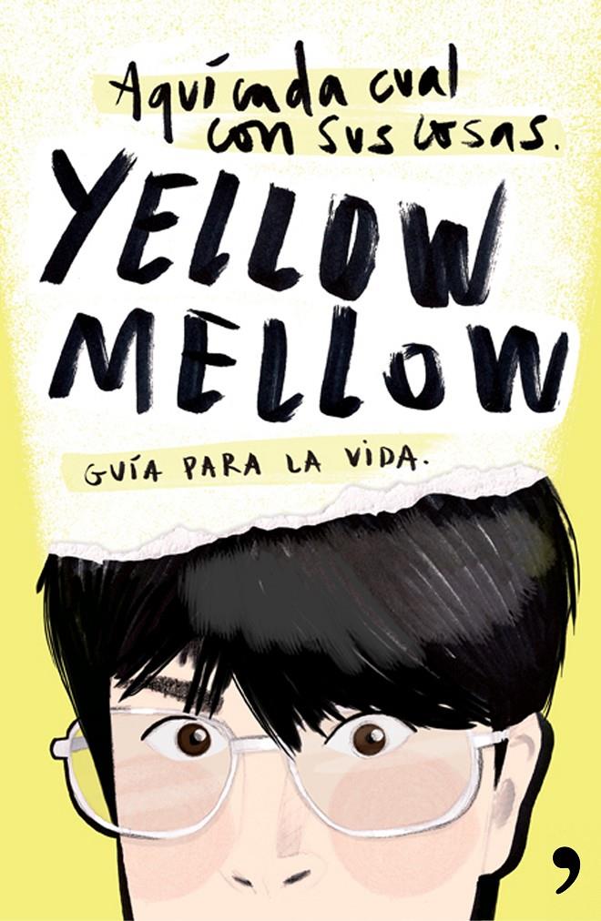 AQUÍ CADA CUAL CON SUS COSAS | 9788499984667 | MELLOW, YELLOW | Galatea Llibres | Llibreria online de Reus, Tarragona | Comprar llibres en català i castellà online