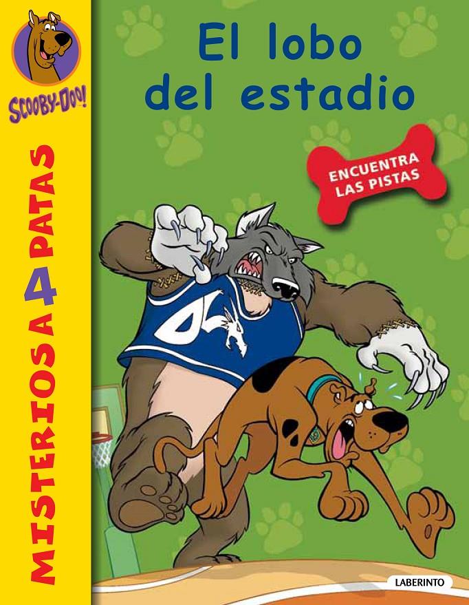 SCOOBY-DOO. EL LOBO DEL ESTADIO | 9788484837022 | GELSEY, JAMES | Galatea Llibres | Llibreria online de Reus, Tarragona | Comprar llibres en català i castellà online