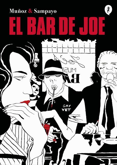 EL BAR DE JOE | 9788418347863 | MUÑOZ, JOSÉ/SAMPAYO, CARLOS | Galatea Llibres | Llibreria online de Reus, Tarragona | Comprar llibres en català i castellà online