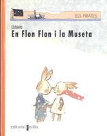 FLON FLON I LA MUSETA, EN | 9788482867403 | ELZBIETA | Galatea Llibres | Llibreria online de Reus, Tarragona | Comprar llibres en català i castellà online