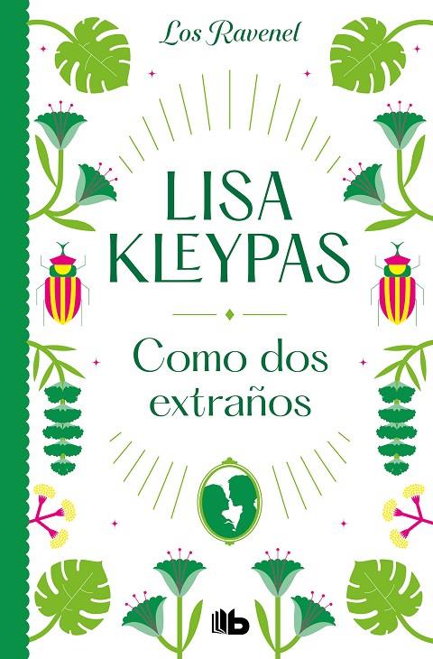 COMO DOS EXTRAÑOS (LOS RAVENEL 4) | 9788413144054 | KLEYPAS, LISA | Galatea Llibres | Llibreria online de Reus, Tarragona | Comprar llibres en català i castellà online