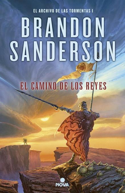 EL CAMINO DE LOS REYES. EL ARCHIVO DE LAS TORMENTAS 1 | 9788466657662 | SANDERSON, BRANDON | Galatea Llibres | Librería online de Reus, Tarragona | Comprar libros en catalán y castellano online