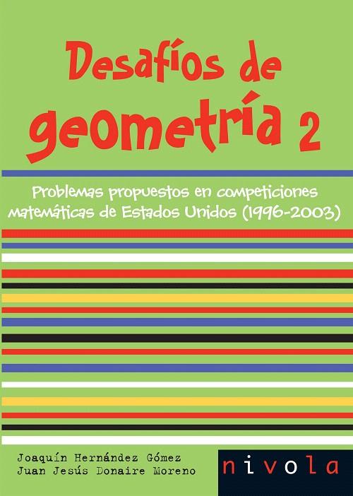 DESAFIOS DE GEOMETRIA 2 | 9788496566804 | HERNANDEZ GOMEZ, JOAQUIN | Galatea Llibres | Librería online de Reus, Tarragona | Comprar libros en catalán y castellano online