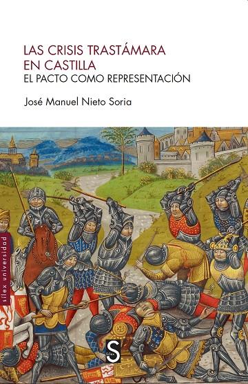 LAS CRISIS TRASTÁMARA EN CASTILLA | 9788418388422 | NIETO SORIA, JOSÉ MANUEL | Galatea Llibres | Librería online de Reus, Tarragona | Comprar libros en catalán y castellano online