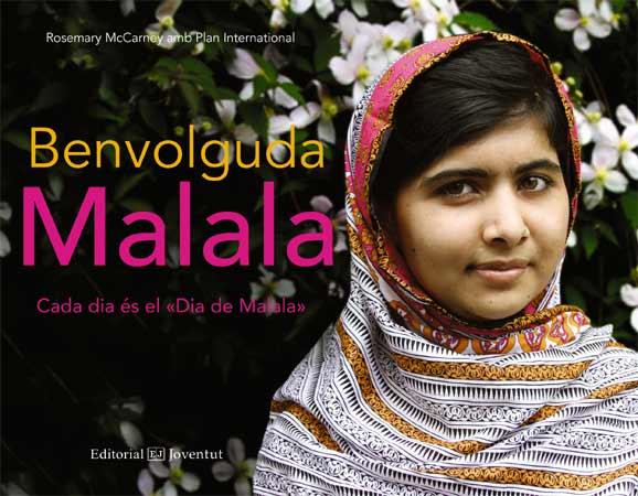 BENVOLGUDA MALALA | 9788426141262 | MCCARNEY, ROSEMARY | Galatea Llibres | Llibreria online de Reus, Tarragona | Comprar llibres en català i castellà online