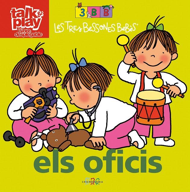 TRES BESSONES. ELS OFICIS (TALK & PLAY) | 9788492419418 | CAPDEVILA, ROSER | Galatea Llibres | Llibreria online de Reus, Tarragona | Comprar llibres en català i castellà online