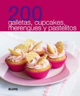 200 GALLETAS, CUPCAKES, MERENGUES Y PASTELILLOS | 9788480769914 | AAVV | Galatea Llibres | Llibreria online de Reus, Tarragona | Comprar llibres en català i castellà online