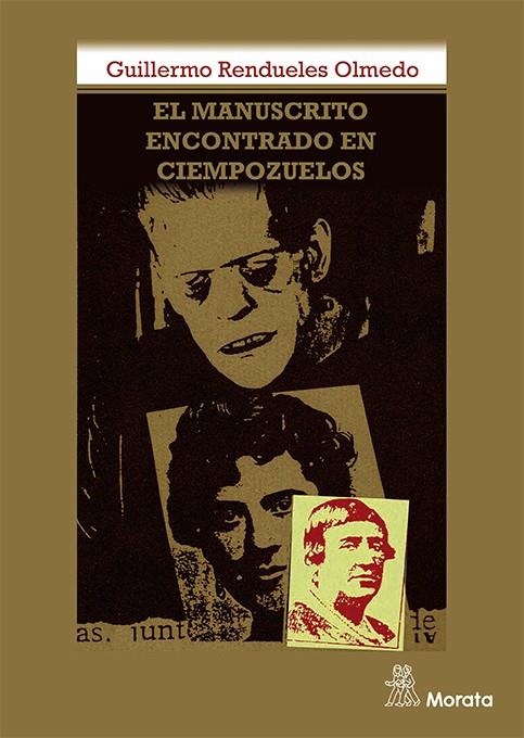 EL MANUSCRITO ENCONTRADO EN CIEMPOZUELOS | 9788471128430 | RENDUELES, GUILLERMO | Galatea Llibres | Llibreria online de Reus, Tarragona | Comprar llibres en català i castellà online