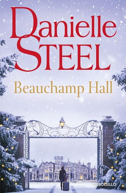 BEAUCHAMP HALL | 9788466372428 | STEEL, DANIELLE | Galatea Llibres | Llibreria online de Reus, Tarragona | Comprar llibres en català i castellà online