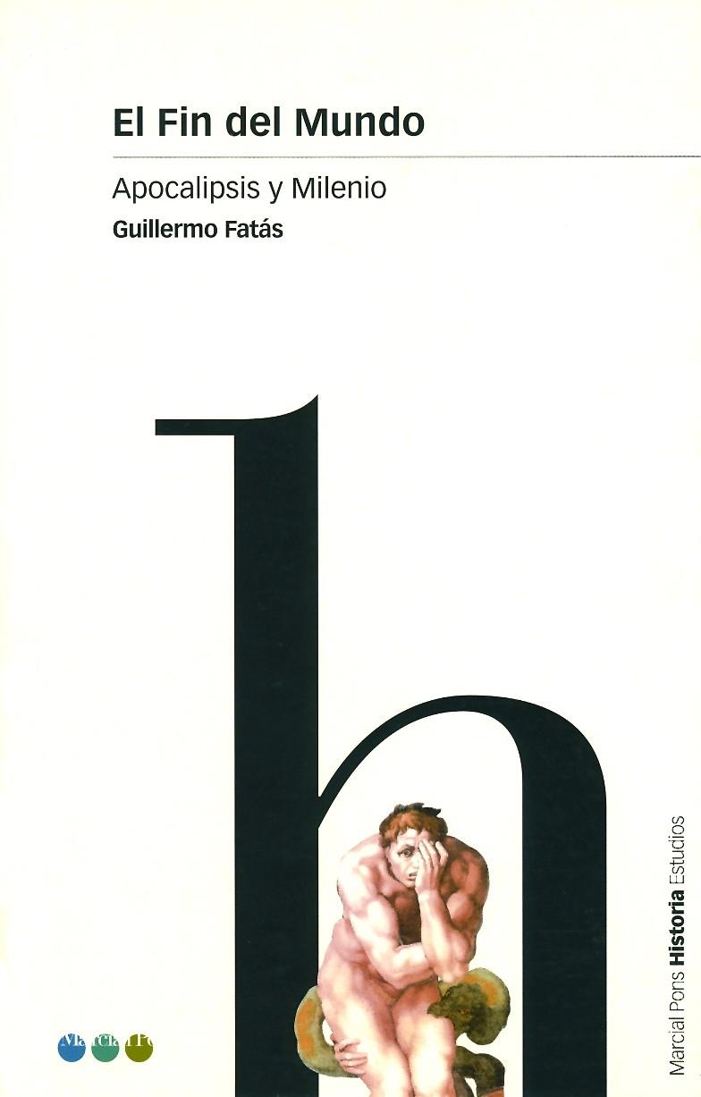 FIN DEL MUNDO,EL | 9788495379269 | FATAS, GUILLERMO | Galatea Llibres | Llibreria online de Reus, Tarragona | Comprar llibres en català i castellà online